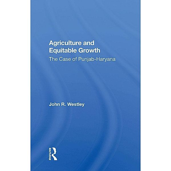 Agriculture and Equitable Growth, John R. Westley