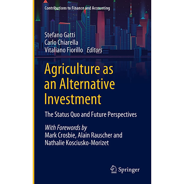 Agriculture as an Alternative Investment