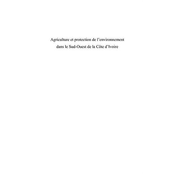 Agriculture et protection de l'environnement dans le Sud-ouest de la Cote d'Ivoire / Hors-collection, Djakalidja Coulibaly