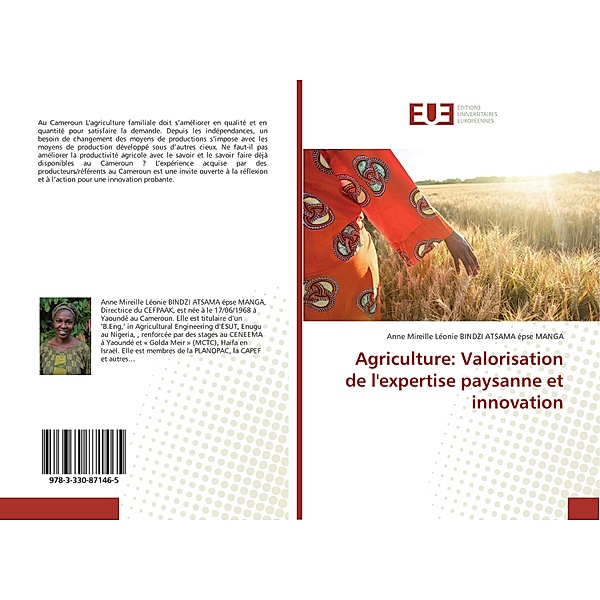 Agriculture: Valorisation de l'expertise paysanne et innovation, Anne Mireille Léonie Bindziat Atsama Manga