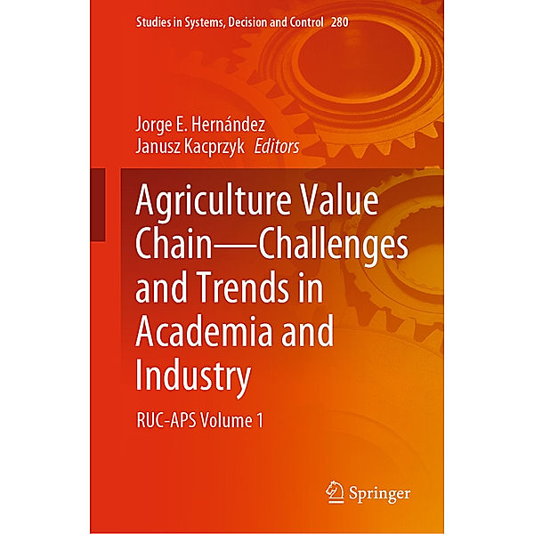 Agriculture Value Chain - Challenges and Trends in Academia and Industry