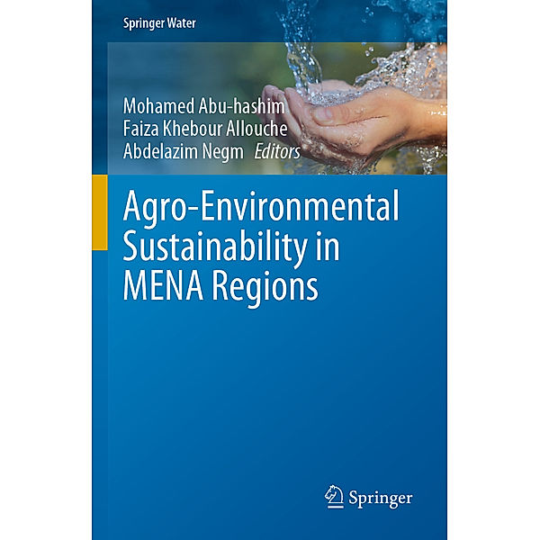 Agro-Environmental Sustainability in MENA Regions