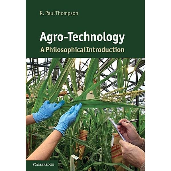 Agro-Technology, R. Paul Thompson