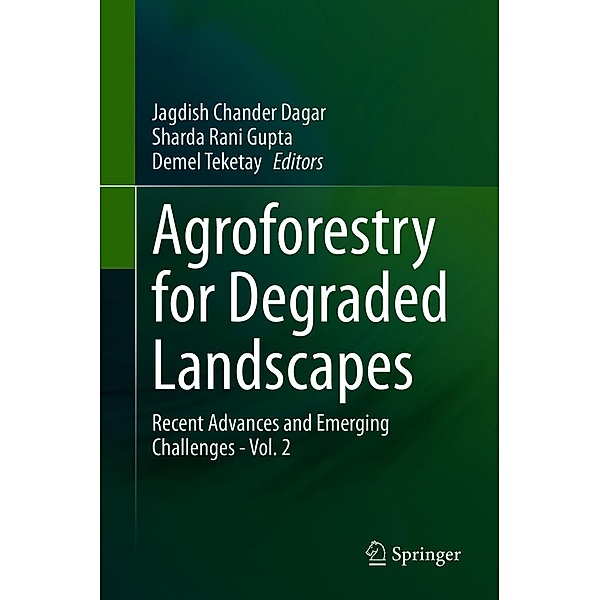 Agroforestry for Degraded Landscapes