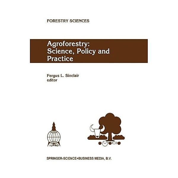 Agroforestry: Science, Policy and Practice / Forestry Sciences Bd.47
