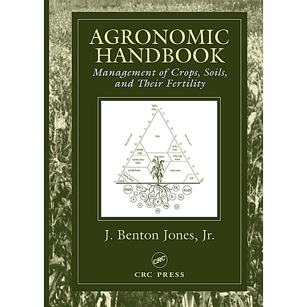 Agronomic Handbook, J. Benton Jones Jr.