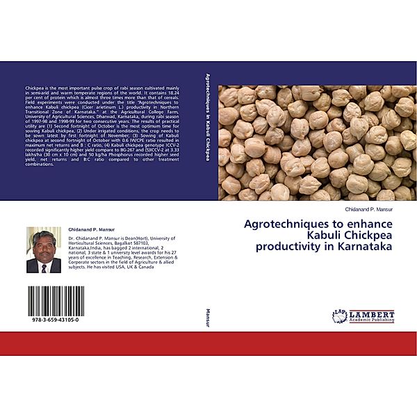 Agrotechniques to enhance Kabuli Chickpea productivity in Karnataka, Chidanand P. Mansur