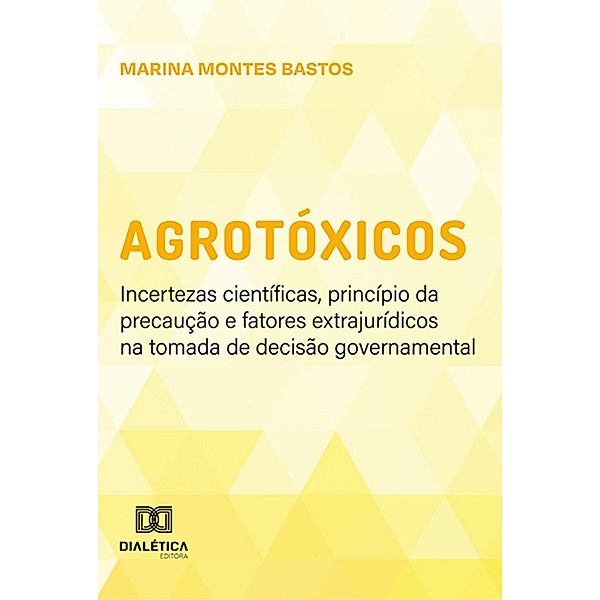 Agrotóxicos, Marina Montes Bastos