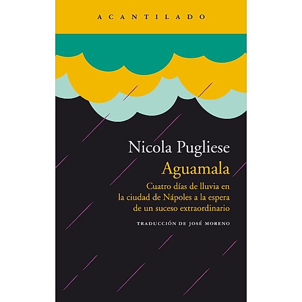 Aguamala / Narrativa del Acantilado Bd.355, Nicola Pugliese