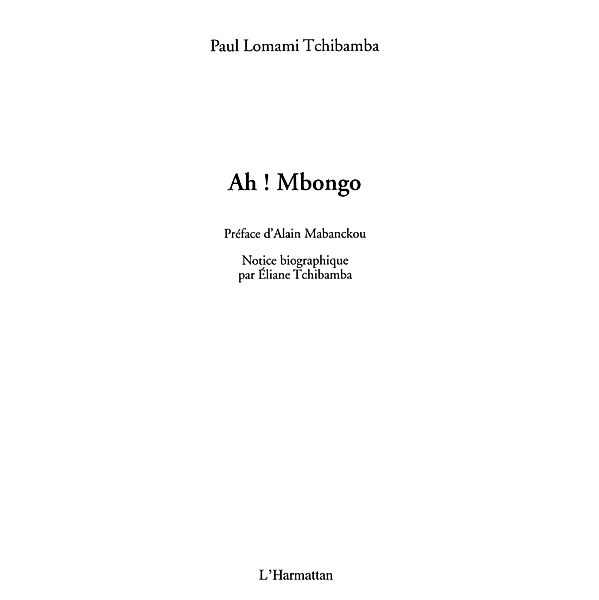 AH! MBONGO / Hors-collection, Paul Lomami Tchibamba