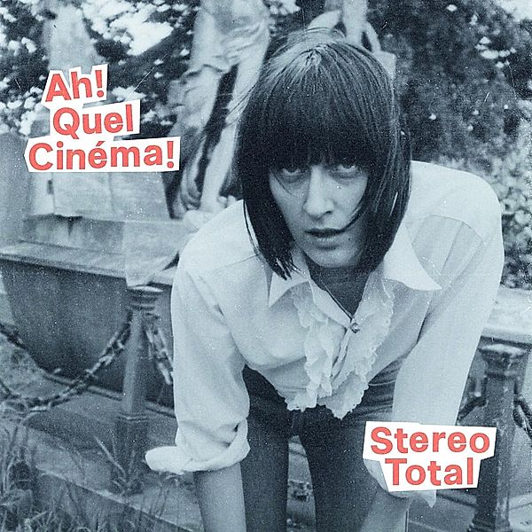 Ah! Quel Cinéma! (Vinyl), Stereo Total