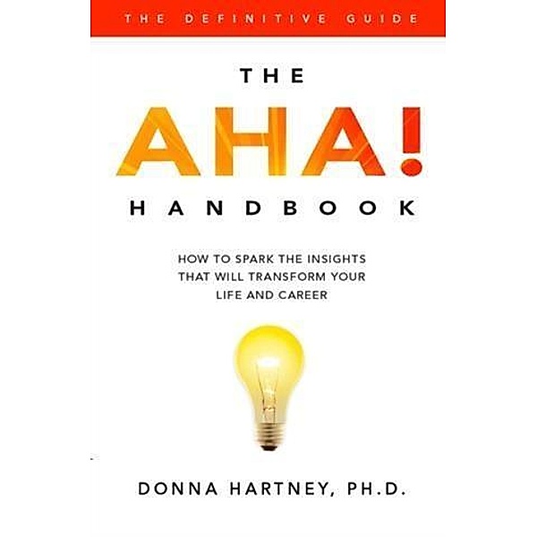 AHA! Handbook, Ph. D. Donna Hartney