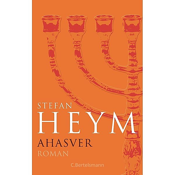 Ahasver / Stefan-Heym-Werkausgabe, Erzählungen Bd.12, Stefan Heym