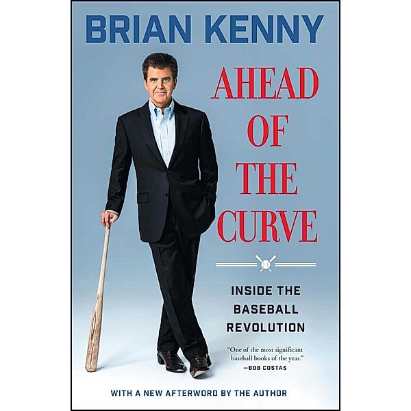 Ahead of the Curve, Brian Kenny