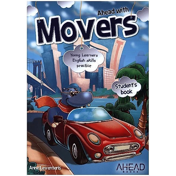 Ahead with Movers / Ahead with Movers - Student's Book