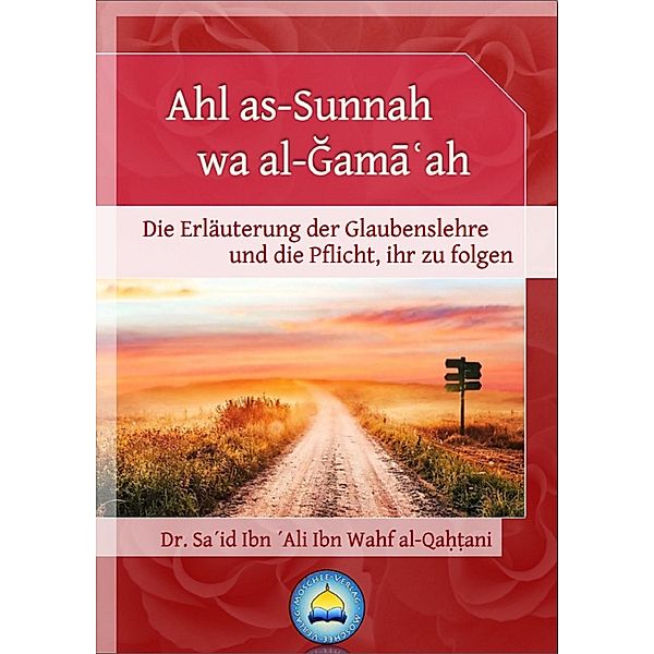 Ahl as-Sunnah wa al-Gama¿ah, Sa¿id Ibn ¿Ali Ibn Wahf al-Qa¿¿ani