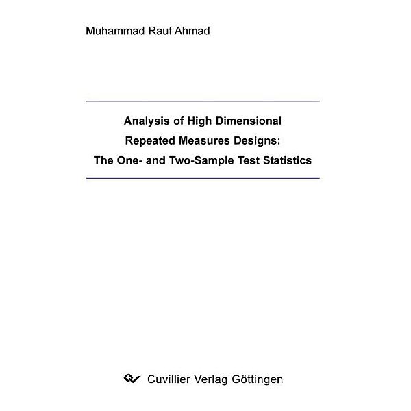 Ahmad, M: Analysis of High Dimensional Repeated Measures Des, Muhammad Rauf Ahmad