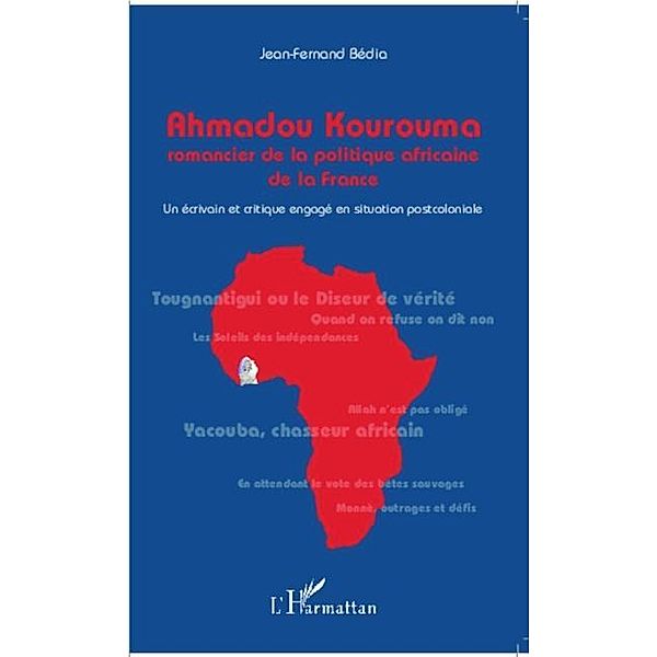 Ahmadou Kourouma romancier de la politique africaine, Jean-Fernand Bedia