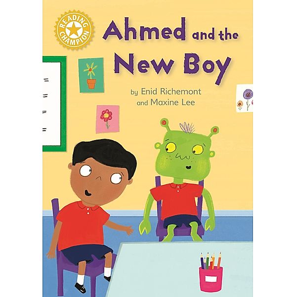 Ahmed and the New Boy / Reading Champion Bd.13, Enid Richemont