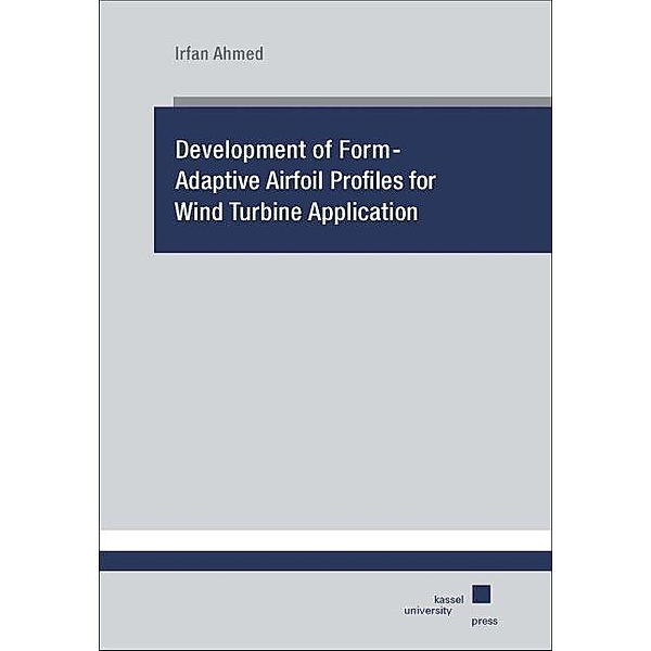 Ahmed, I: Airfoil Profiles for Wind Turbine Application, Irfan Ahmed
