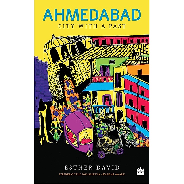 Ahmedabad, Esther David