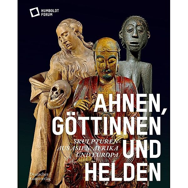 Ahnen, Göttinnen und Helden