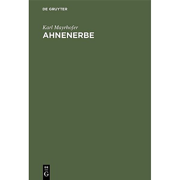 Ahnenerbe / Jahrbuch des Dokumentationsarchivs des österreichischen Widerstandes, Karl Mayrhofer