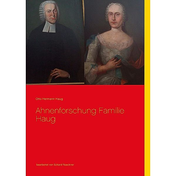 Ahnenforschung  Familie Haug, Otto Hermann Haug