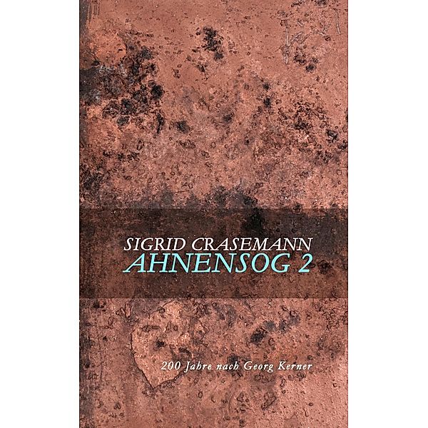 Ahnensog 2, Sigrid Crasemann