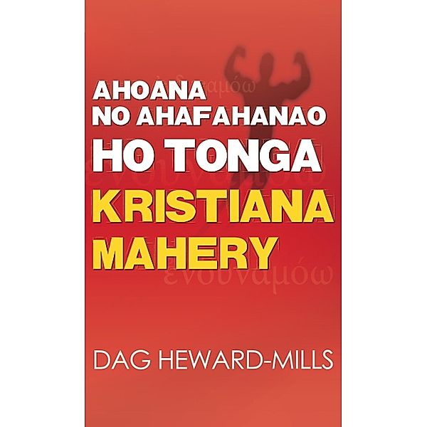 Ahoana no Ahafahanao ho Tonga Kristiana Mahery, Dag Heward-Mills