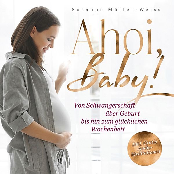 AHOI, BABY!, Susanne Müller-Weiss