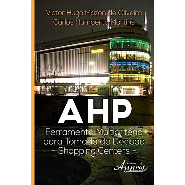 Ahp / Ciências Sociais, Victor Hugo Mazon de Oliveira, Carlos Humberto Martins