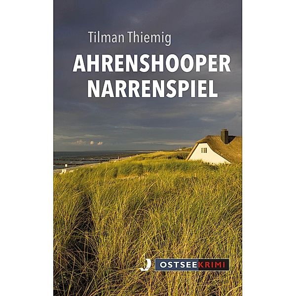 Ahrenshooper Narrenspiel, Tilman Thiemig