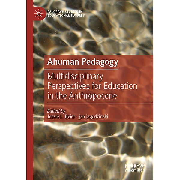 Ahuman Pedagogy