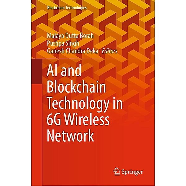 AI and Blockchain Technology in 6G Wireless Network / Blockchain Technologies