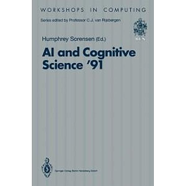 AI and Cognitive Science '91 / Workshops in Computing