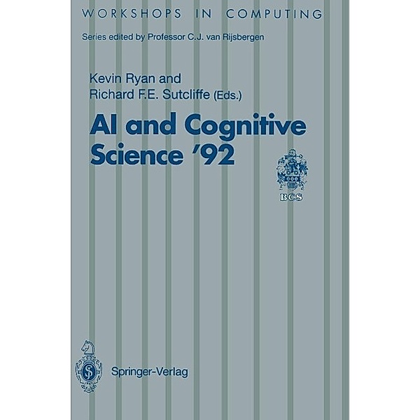 AI and Cognitive Science '92 / Workshops in Computing