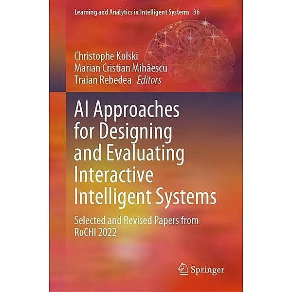 AI Approaches for Designing and Evaluating Interactive Intelligent Systems