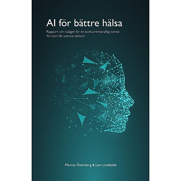 AI för bättre hälsa, Marcus Österberg
