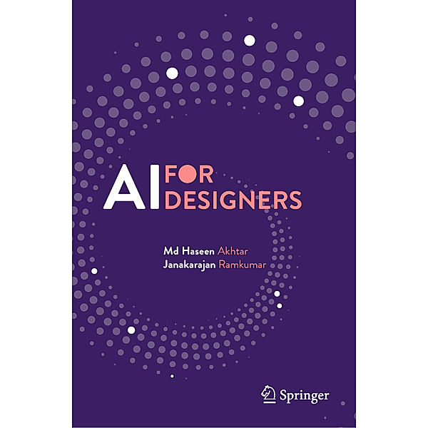 AI for Designers, Md Haseen Akhtar, Janakarajan Ramkumar