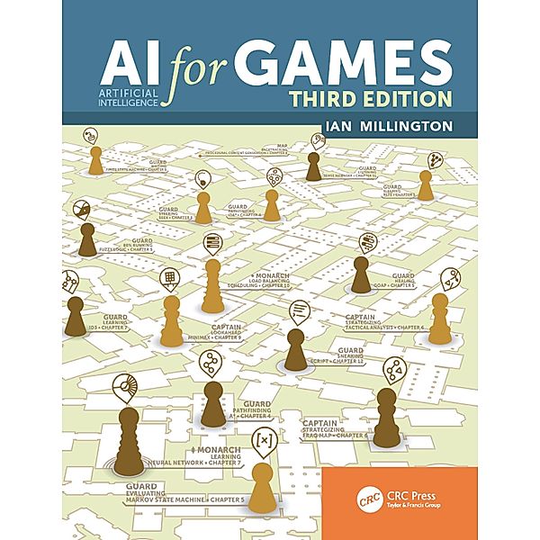 AI for Games, Third Edition, Ian Millington