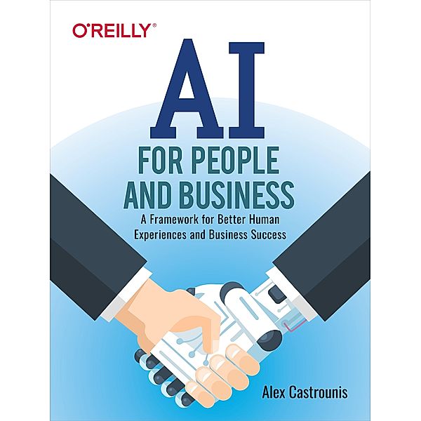 AI for People and Business, Alex Castrounis