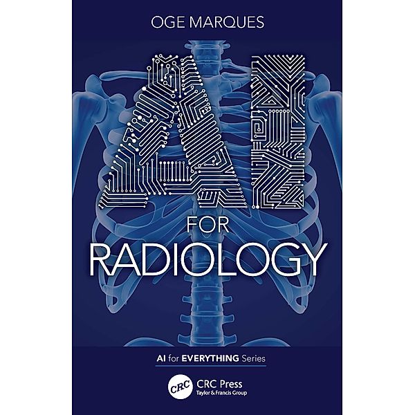 AI for Radiology, Oge Marques