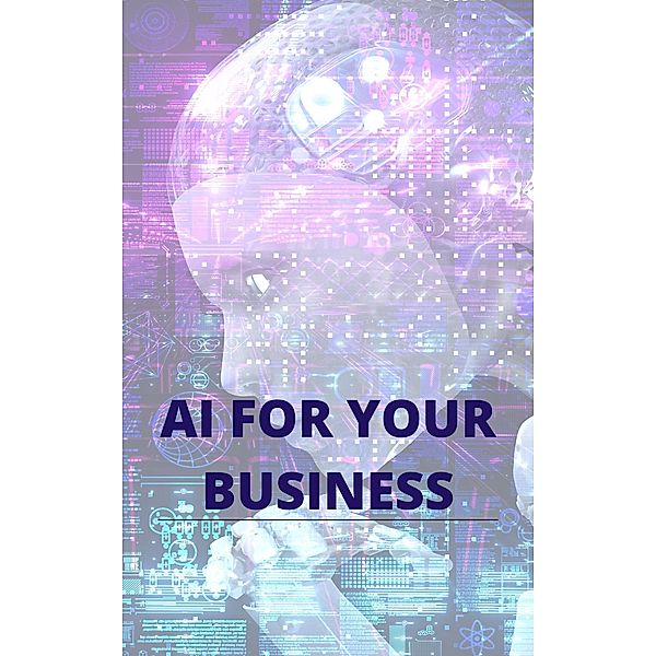 AI For Your Business, Book Summary Club