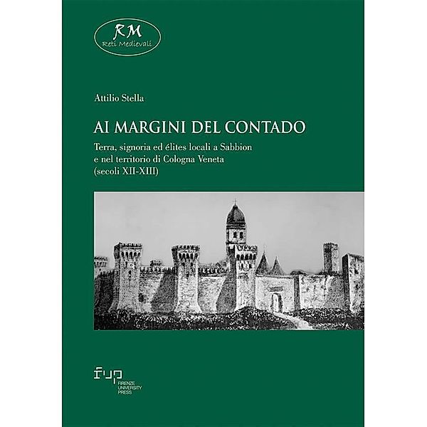 Ai margini del contado / Reti Medievali E-Book Bd.42, Attilio Stella