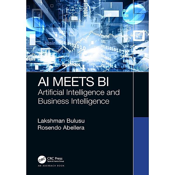 AI Meets BI, Lakshman Bulusu, Rosendo Abellera