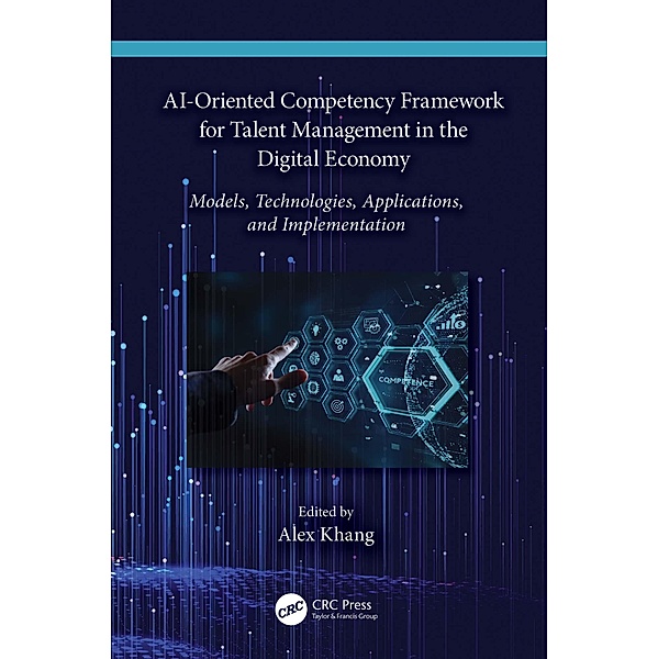 AI-Oriented Competency Framework for Talent Management in the Digital Economy
