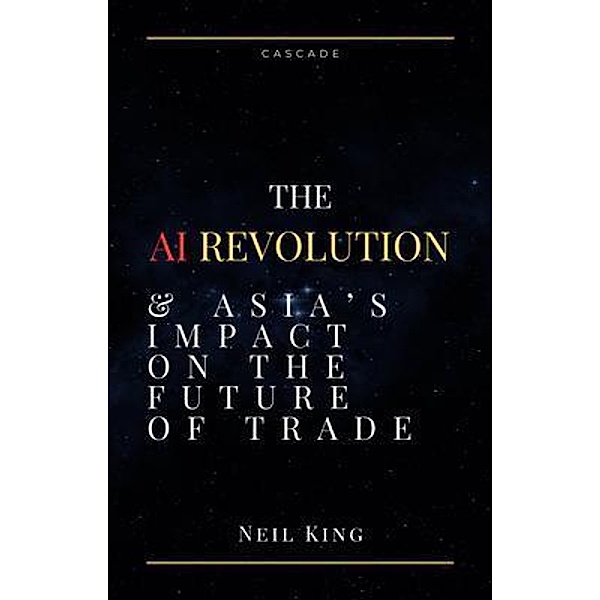 AI Revolution, Neil King