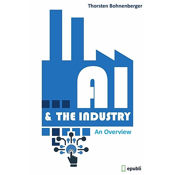 AI & The Industry, Thorsten Bohnenberger