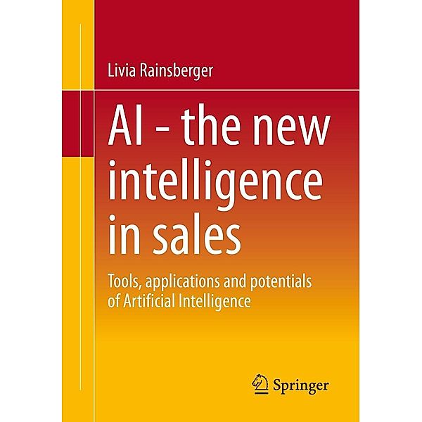 AI - The new intelligence in sales, Livia Rainsberger